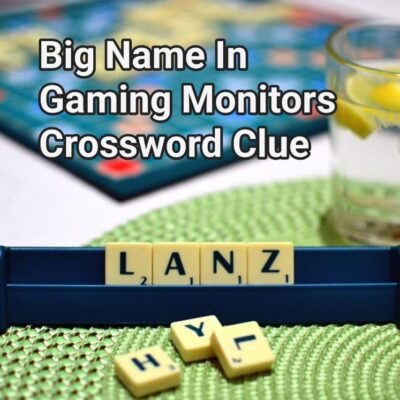Unraveling the Mystery: Big Name in Gaming Monitors Crossword Clue